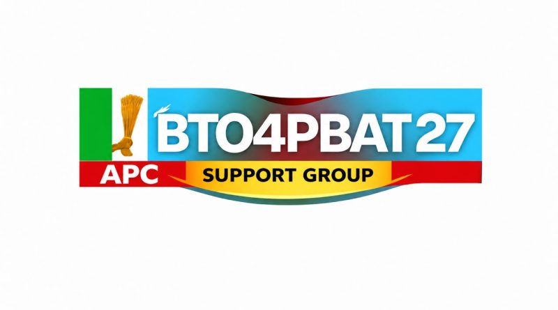 BTO For PBAT 27 Reaffirms Commitment To APC Grassroots Mobilization In Ondo